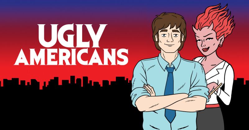 کارتون Ugly Americans  آمریکایی‌های زشت